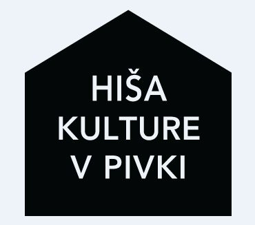 Hisa kulture v Pivki.jpg